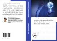 Produktbild: Stabilit&eacute; forte dans les r&eacute;seaux de files d'attente