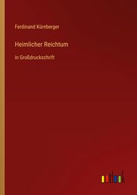 Produktbild: Heimlicher Reichtum