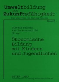 Produktbild: Oekonomische Bildung mit Kindern und Jugendlichen