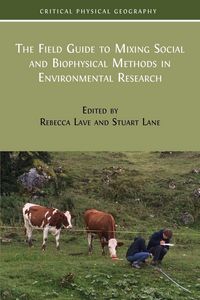 Produktbild: The Field Guide to Mixing Social and Biophysical Methods in Environmental Research
