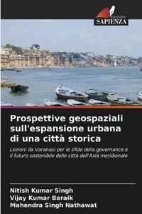 Produktbild: Prospettive geospaziali sull'espansione urbana di una citt&agrave; storica