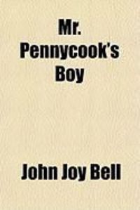 Produktbild: Mr. Pennycook's Boy