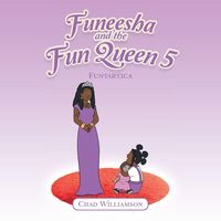 Produktbild: Funeesha and the Fun Queen 5