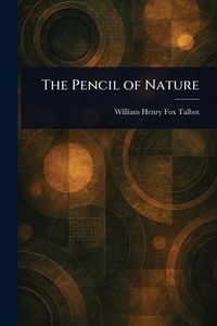 Produktbild: The Pencil of Nature