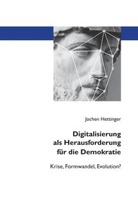 Produktbild: Digitalisierung als Herausforderung f&uuml;r die Demokratie