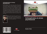 Produktbild: Schizophr&eacute;nie et stress psychosocial