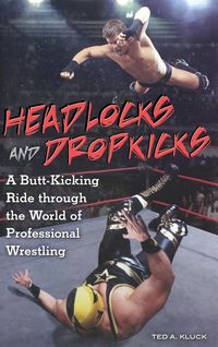 Produktbild: Headlocks and Dropkicks