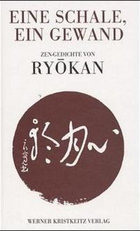 Bild vom Artikel Eine Schale, ein Gewand vom Autor Meister Ryokan