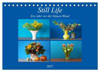 Produktbild: Still Life - Blumen vor der blauen Wand (Tischkalender 2027 DIN A5 quer), CALVENDO Monatskalender