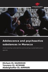 Produktbild: Adolescence and psychoactive substances in Morocco