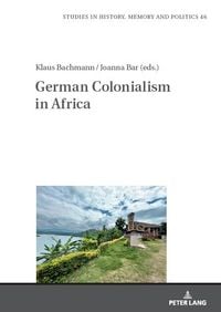 Produktbild: German Colonialism in Africa