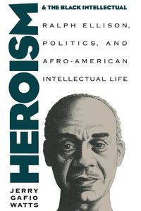 Produktbild: Heroism and the Black Intellectual