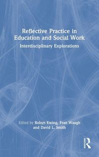 Produktbild: Reflective Practice in Education and Social Work