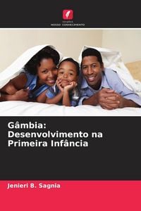 Produktbild: G&acirc;mbia: Desenvolvimento na Primeira Inf&acirc;ncia