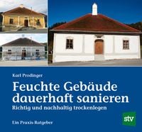 Produktbild: Feuchte Geb&auml;ude dauerhaft sanieren