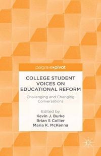 Produktbild: College Student Voices on Educational Reform