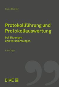 Produktbild: Protokollf&uuml;hrung und Protokollauswertung bei Sitzungen und Versammlungen