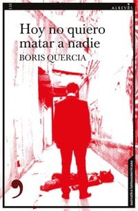 Produktbild: Hoy no quiero matar a nadie