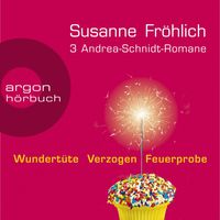 Produktbild: Andrea-Schnidt: 3 Romane - Wundert&uuml;te, Feuerprobe, Verzogen (Nur bei uns!)
