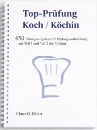 Produktbild: Top Pr&uuml;fung Koch / K&ouml;chin - 450 &Uuml;bungsaufgaben f&uuml;r die Abschlusspr&uuml;fung
