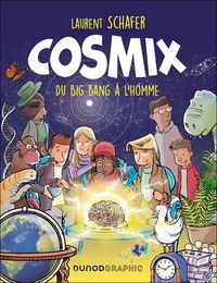 Produktbild: Cosmix : du big bang &agrave; l'homme