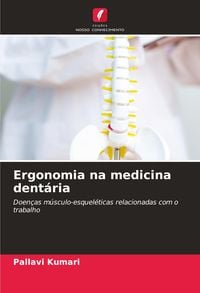 Produktbild: Ergonomia na medicina dent&aacute;ria