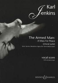 Produktbild: Jenkins, K: The Armed Man (A Mass for Peace) Choral Suite