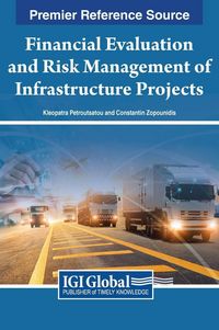 Produktbild: Financial Evaluation and Risk Management of Infrastructure Projects