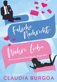 Produktbild: Falsche Nachricht, Wahre Liebe