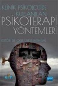 Produktbild: Klinik Psikolojide Kullanilan Psikoterapi Y&ouml;ntemleri