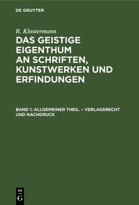 Produktbild: Allgemeiner Theil. &ndash; Verlagsrecht und Nachdruck