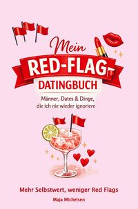 Produktbild: Mein Red-Flag-Datingbuch