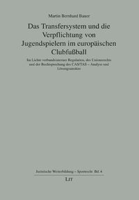 Produktbild: Bauer, M: Transfersystem und die Verpflichtung