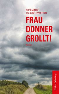 Produktbild: Frau Donner grollt!