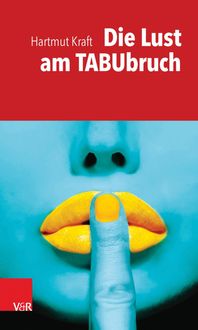 Produktbild: Die Lust am Tabubruch