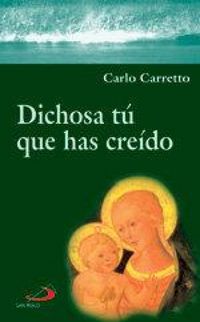 Produktbild: Dichosa t&uacute; que has creido