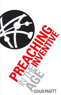 Produktbild: Pagitt, D: Preaching in the Inventive Age