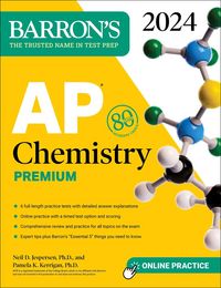 Produktbild: Jespersen, N: AP Chemistry Premium, 2024: 6 Practice Tests +