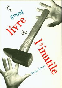 Produktbild: Le grand livre de l'inutile