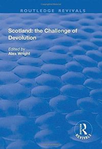 Produktbild: Scotland: the Challenge of Devolution