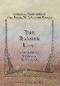 Produktbild: The Ranger Life: Camaraderie Courage, & Country