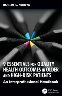 Produktbild: 9 Essentials for Quality Health Outcomes in Older and High-Risk Patients