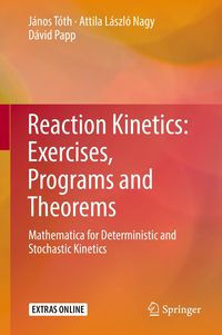 Produktbild: Reaction Kinetics: Exercises, Programs and Theorems