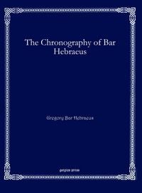 Produktbild: The Chronography of Bar Hebraeus