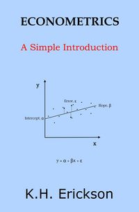 Produktbild: Econometrics: A Simple Introduction (Simple Introductions, #7)