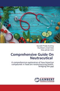 Produktbild: Comprehensive Guide On Neutracutical