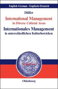 Bild vom Artikel International Management in Diverse Cultural Areas / Internationales Management in unterschiedlichen Kulturbereichen vom Autor Eberhard Dülfer