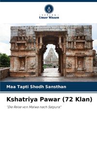 Produktbild: Kshatriya Pawar (72 Klan)