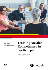 Bild vom Artikel Training sozialer Kompetenzen in der Gruppe vom Autor Hans Gunia