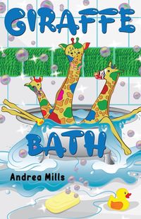 Produktbild: Mills, A: Giraffe Bath